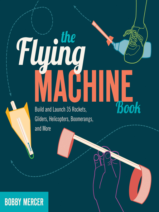 Title details for The Flying Machine Book by Bobby Mercer - Wait list